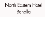 North Eastern Hotel (Benalla) - Foster Accommodation 0